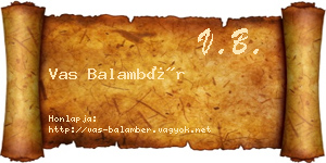 Vas Balambér névjegykártya